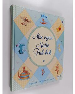 Kirjailijan Walt Disney Enterprises käytetty kirja Min egen Nalle Puh-bok : sagor och visor för de allra yngsta