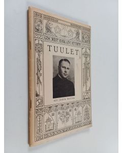 Kirjailijan John E. Hattula käytetty teos Tuulet : 15 radiosaarnaa