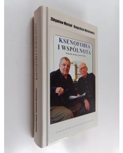 Kirjailijan Zbigniew Musiał & Bogusław Wolniewicz käytetty kirja Ksenofobia i wspólnota