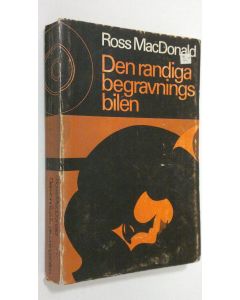 Kirjailijan Ross Macdonald käytetty kirja Den randiga begravningsbilen