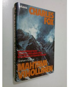 Kirjailijan Charles Fox käytetty kirja Mahtava vihollinen (ERINOMAINEN)
