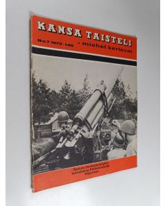 käytetty teos Kansa taisteli - Miehet kertovat 7/1972