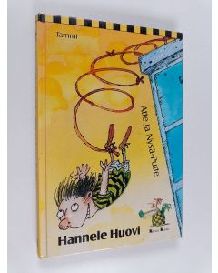 Kirjailijan Hannele Huovi käytetty kirja Atte ja Nysä-Putte