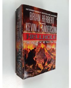 Kirjailijan Kevin J. Anderson & Brian Herbert käytetty kirja Hellhole: Awakening