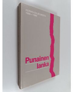 Tekijän Timo Nerkko  käytetty kirja Punainen lanka : kerho-ohjelmisto yli 10-vuotiaille varhaisnuorille
