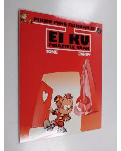 Kirjailijan Tome käytetty kirja Ei ku pidättele vaan!
