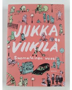 Kirjailijan Jukka Viikilä käytetty kirja Suomalainen vuosi