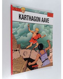 Kirjailijan Jacques Martin käytetty kirja Karthagon aave