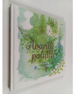 Kirjailijan Anna-Mari Kaskinen käytetty kirja Avarille poluille