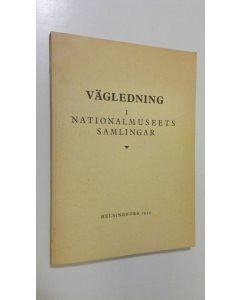 käytetty kirja Vägledning i nationalmuseets samlingar (1951)