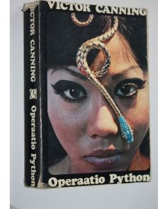 Kirjailijan Victor Canning käytetty kirja Operaatio Python : Jännitysromaani