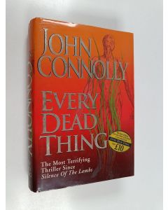 Kirjailijan John Connolly käytetty kirja Every Dead Thing