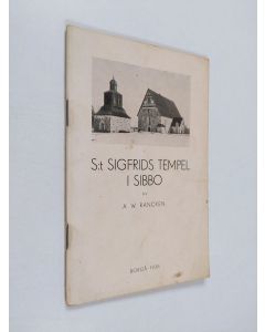 Kirjailijan A. W. Rancken käytetty teos S:t Sigfrids tempel i Sibbo