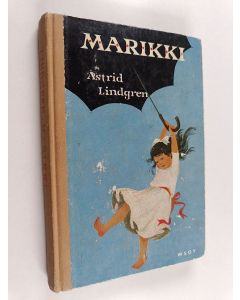 Kirjailijan Astrid Lindgren käytetty kirja Marikki