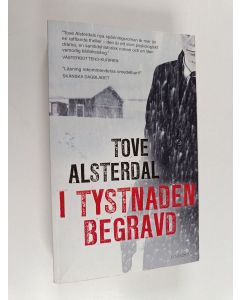 Kirjailijan Tove Alsterdal käytetty kirja I tystnaden begravd