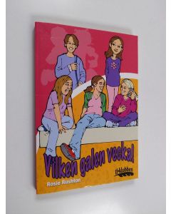 Kirjailijan Rosie Rushton käytetty kirja Vilken galen vecka!