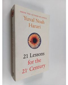 Kirjailijan Yuval Noah Harari käytetty kirja 21 Lessons for the 21st Century