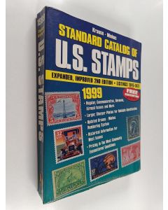 Kirjailijan George Cuhaj & Fred Baumann käytetty kirja Krause-Minkus Standard Catalog of U.S. Stamps 1999 - Listings 1845-date