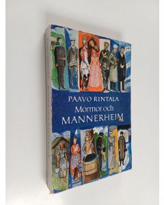 Kirjailijan Paavo Rintala käytetty kirja Mormor och Mannerheim