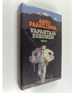 Kirjailijan Arto Paasilinna käytetty kirja Vapahtaja Surunen