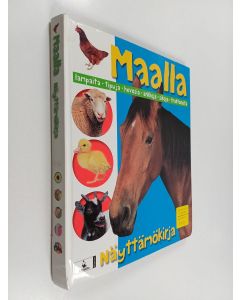 Tekijän Heli Venhola  käytetty kirja Maalla : lampaita, tipuja, hevosia, ankkoja, sikoja, traktoreita : näyttämökirja