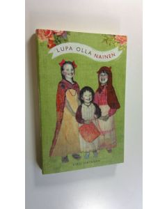Kirjailijan Kirsi Virtanen uusi kirja Lupa olla nainen (UUSI)