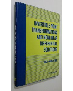 Kirjailijan W.-H. Steeb käytetty kirja Invertible Point Transformations and Nonlinear Differential Equations