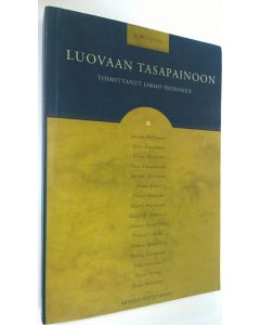Kirjailijan Jarmo Heinonen käytetty kirja Luovaan tasapainoon