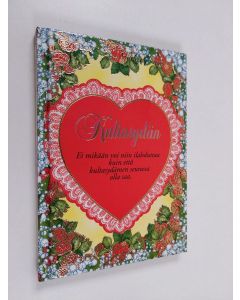 Kirjailijan Marleena Ansio käytetty kirja Kultasydän