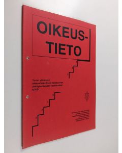 käytetty teos Oikeustieto 6/2001 : Turun yliopiston oikeustieteellisen tiedekunnan yksityisoikeuden tiedotuslehti