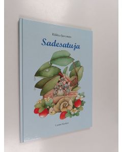 Kirjailijan Riikka Juvonen käytetty kirja Sadesatuja