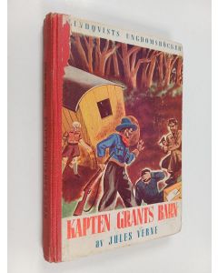 Kirjailijan Jules Verne käytetty kirja Kapten Grants barn
