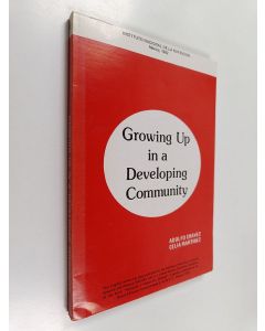Kirjailijan Adolfo Chávez & Celia Martinez käytetty kirja Growing up in a developing community