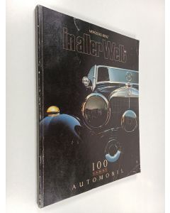 käytetty kirja Mercedes-Benz - in aller Welt : 100 Jahre Automobil (ruotsinkielinen)