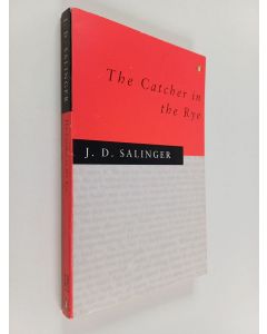 Kirjailijan J. D. Salinger käytetty kirja The catcher in the rye