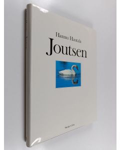 Kirjailijan Hannu Hautala käytetty kirja Joutsen