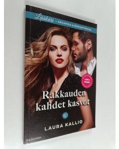 Kirjailijan Laura Kallio käytetty kirja Rakkauden kahdet kasvot