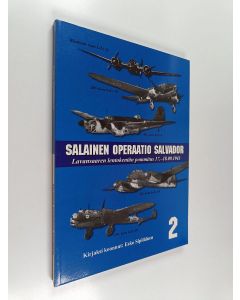 Kirjailijan Esko Sipiläinen käytetty kirja Salainen operaatio Salvador