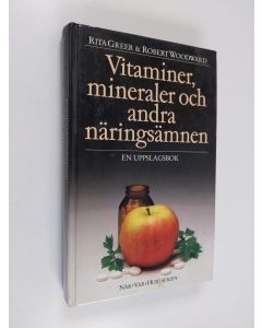 Kirjailijan Rita Greer käytetty kirja Vitaminer, mineraler och andra näringsämnen : en uppslagsbok