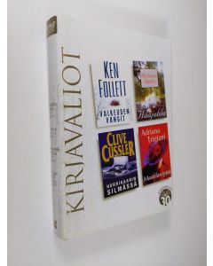käytetty kirja Kirjavaliot ; Follett, Ken : Valkeuden vangit / Sparks, Nicholas : Hääjuhla / Cussler, Clive : Hurrikaanin silmässä / Trigiani, Adriana : Maatilan tyttö