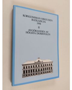 käytetty kirja Korkeimman oikeuden ratkaisuja 1994, 2 - heinä-joulukuu 61-145