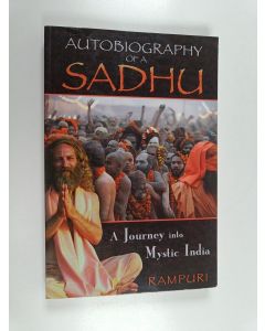 Kirjailijan Muḥammad ʻAlī Mauj Rāmpūrī käytetty kirja Autobiography of a Sadhu : a journey into mystic India