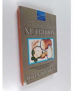 Kirjailijan John Yudkin käytetty kirja The Penguin Encyclopaedia of Nutrition
