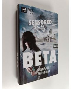 Kirjailijan Anders Vacklin käytetty kirja Beta : Sensored reality 1