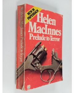 Kirjailijan Helen MacInnes käytetty kirja Prelude to Terror
