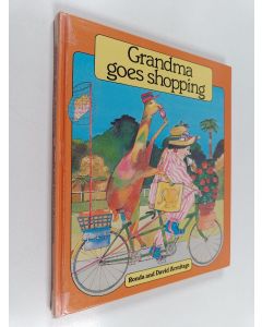 Kirjailijan Ronda Armitage käytetty kirja Grandma goes shopping