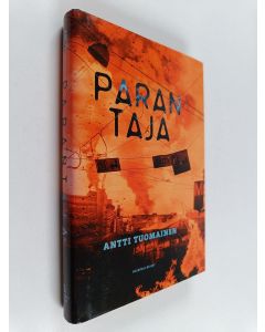 Kirjailijan Antti Tuomainen käytetty kirja Parantaja