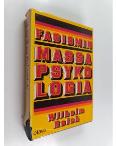 Kirjailijan Wilhelm Reich käytetty kirja Fasismin massapsykologia