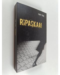 Kirjailijan Ivan Tykki käytetty kirja Ripaskaa! Koulussa