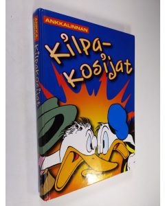 Kirjailijan Walt Disney käytetty kirja Ankkalinnan kilpakosijat